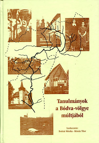 Bodnr-Rmis - Tanulmnyok a Bdva-vlgye mltjbl