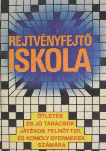 Rejtvnyfejt iskola