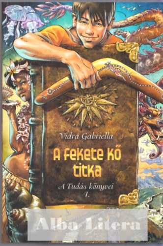 Vidra Gabriella - A fekete k titka