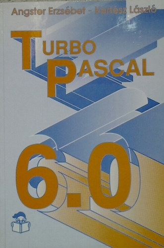 Angster Erzs�bet - Turbo Pascal 6.0