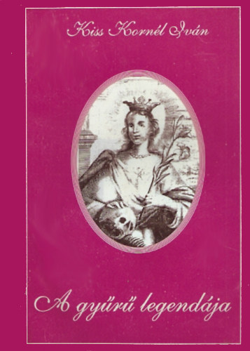 Kiss Korn�l Iv�n - A gy�r� legend�ja