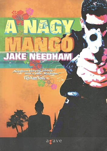 Jake Needham - A nagy mang�