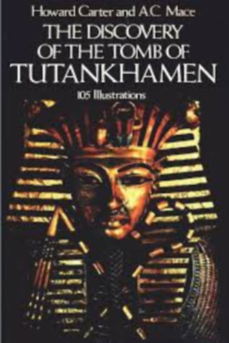 The Discovery of the Tomb of Tutankhamen