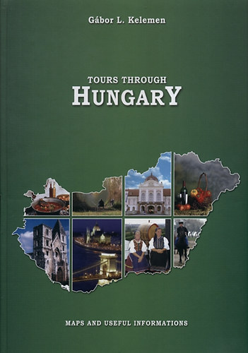 L. Kelemen Gbor - Tours through Hungary