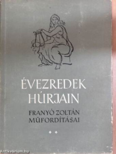 Frany� Zolt�n  (ford.) - �vezredek h�rjain I-III. (Versantol�gia)