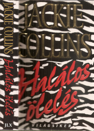 Jackie Collins - Hallos lels