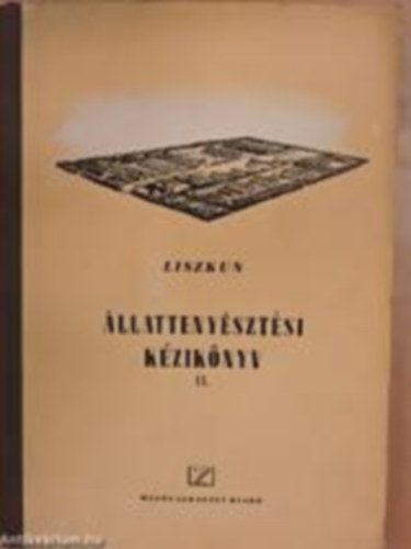 JE. F. Liszkun - �llatteny�szt�si k�zik�nyv II.