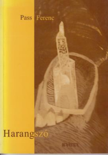 Pass Ferenc - Harangszó