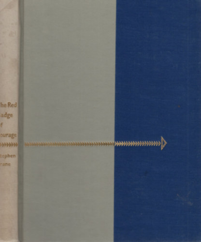 Stephen Crane - The Red Badge of Courage