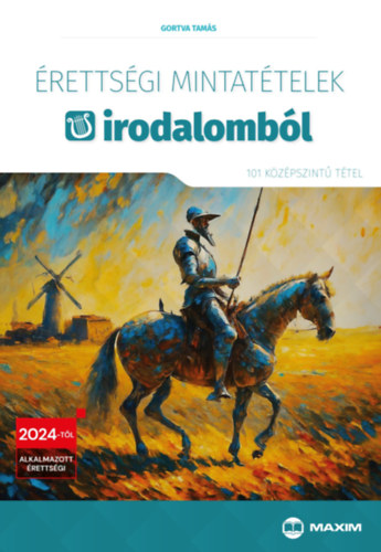 Gortva Tam�s - �retts�gi mintat�telek irodalomb�l (101 k�z�pszint� t�tel)