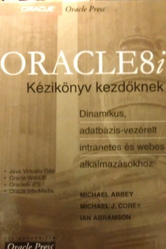 Michael Abbey - Michael J. Corey - Ian Abramson - ORACLE8i Kziknyv kezdknek