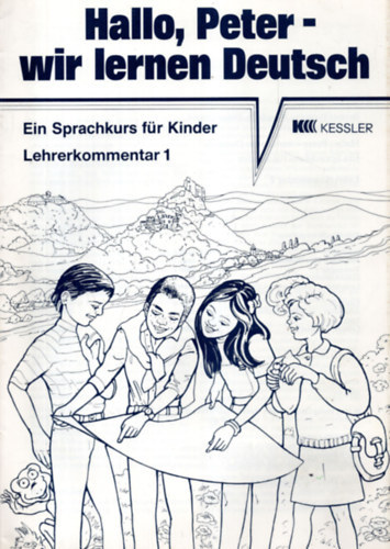 Rdiger Urbanek - Hallo, Peter - wir lernen Deutsch Lehrerkommentar 1