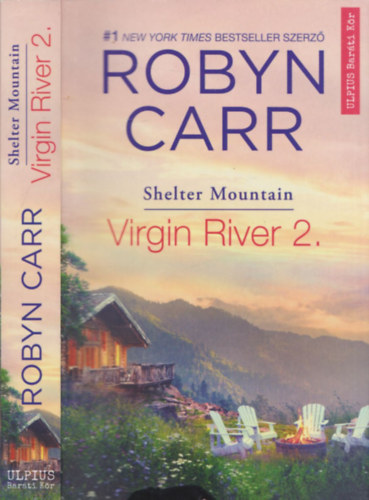 Robyn Carr - Virgin River 2. - Shelter Mountain