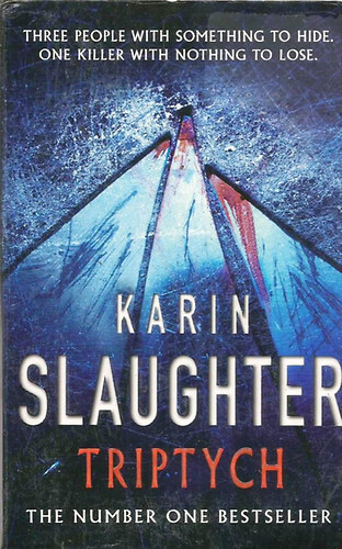 Karin Slaughter - Triptych