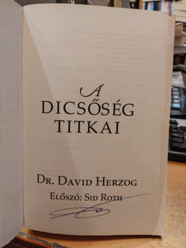 Dr. David Herzog - A dicssg titkai