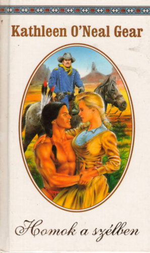 Kathleen O'Neal Gear - Homok a szlben