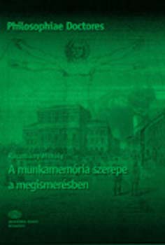 Racsm�ny Mih�ly - A munkamem�ria szerepe a megismer�sben