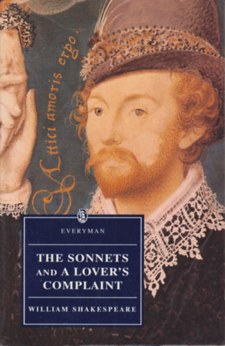 William Shakespeare - The Sonnets and A Lover's Complaint