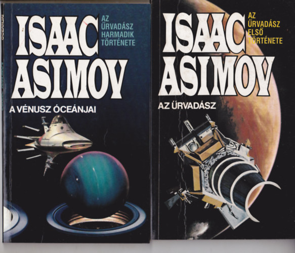 Isaac Asimov - 2 db. Űrvadász kötet - Az Űrvadász + A Vénusz óceánjai
