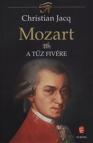 Christian Jacq - Mozart III. - A Tz fivre