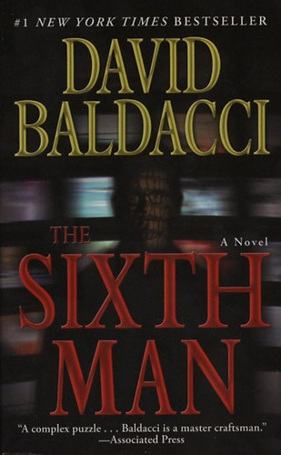 David Baldacci - The Sixth Man