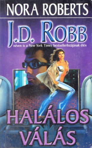 J. D. Robb  (Nora Roberts) - Hallos vls