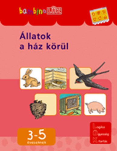 Állatok a ház körül - 3-5 éveseknek