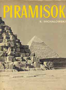 K. Michalowski - Piramisok