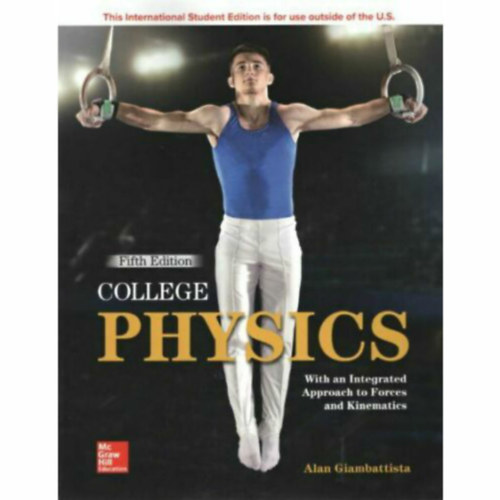 Alan Giambattista - College Physics (5th Edition) - Fiskolai fizika (5. kiads) angol nyelven