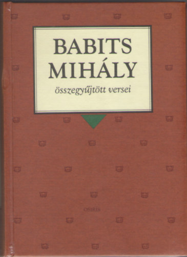 Babits Mihly - Babits Mihly sszegyjttt versei