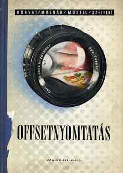 Horvai József (szerk.) - Offsetnyomtatás