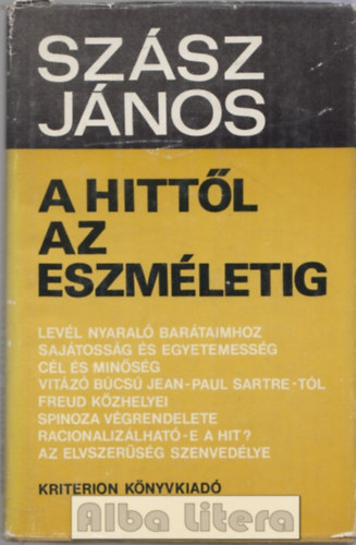 Szsz Jnos - A hittl az eszmletig