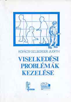 Kop�csi Gelberger Judith - Viselked�si probl�m�k kezel�se