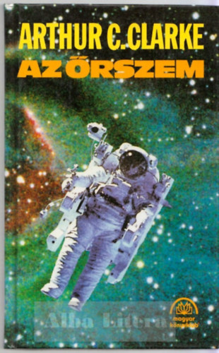 Arthur C. Clarke - Az rszem (Novellk)