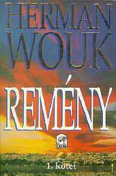 Herman Wouk - Remny I-II.