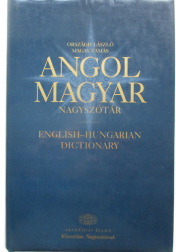 Orszgh Lszl-Magay Tams - Angol-magyar nagysztr
