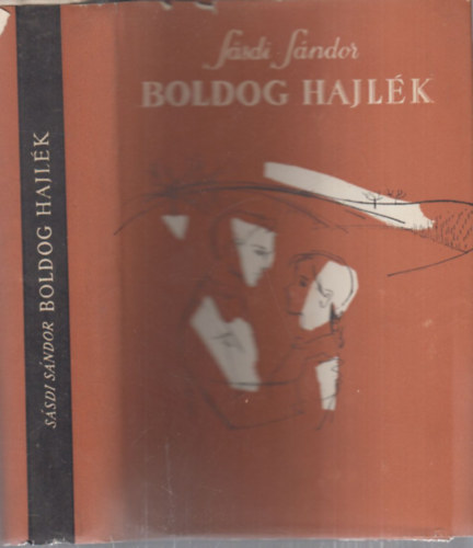 S�sdi S�ndor - Boldog hajl�k (dedik�lt)