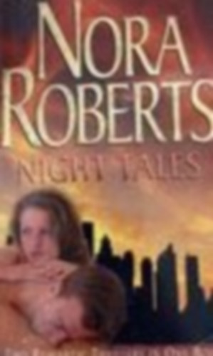 Nora Roberts - Night Tales