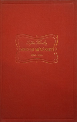 Lyka Kroly - Magyar mvszet 1800-1850