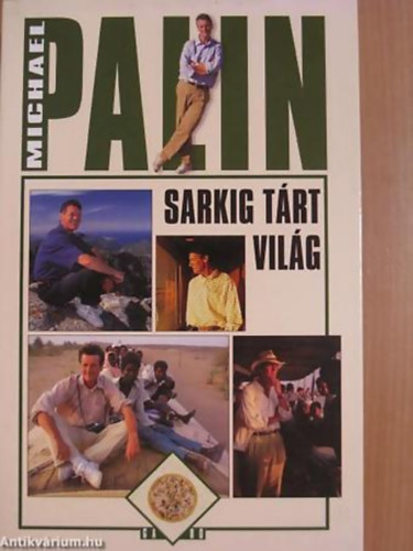 Michael Palin - Sarkig t�rt vil�g