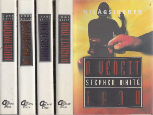 Stephen White - 4 db. Vilgsikerek (A vdett tan + Viharos elme + Az igazi bossz + Hideg nyomok)