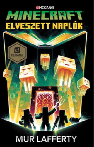 Mur Lafferty - Minecraft - Elveszett naplk