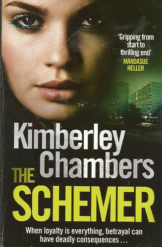 Kimberley Chambers - The Schemer