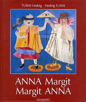 Turai Hedvig - Anna Margit-Margit Anna