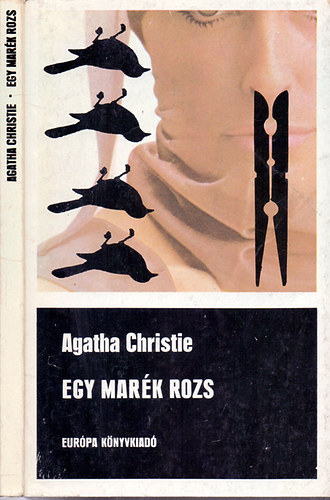 Szerző Agatha Christie Szerkesztő Osztovits Levente Fordító Borbás Mária - Egy marék rozs (A pocket full of rye) - Második, változatlan szövegű kiadás