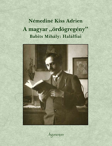 Némediné Kiss Adrien - A magyar ördögregény
