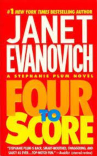 Janet Evanovich - Four to Score - Ngy lvs angol nyelven