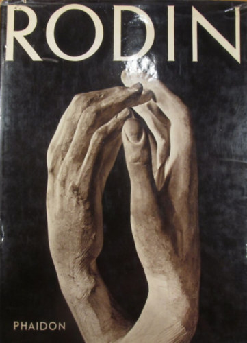 Ludwig Goldscheider - Rodin Sculptures