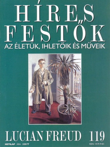 Hres festk (Az letk, ihletik s mveik) 119. szm - Lucian Freud