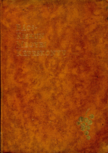 Kov�cs Imre - B�cs-Kiskun megyei k�pesk�nyv